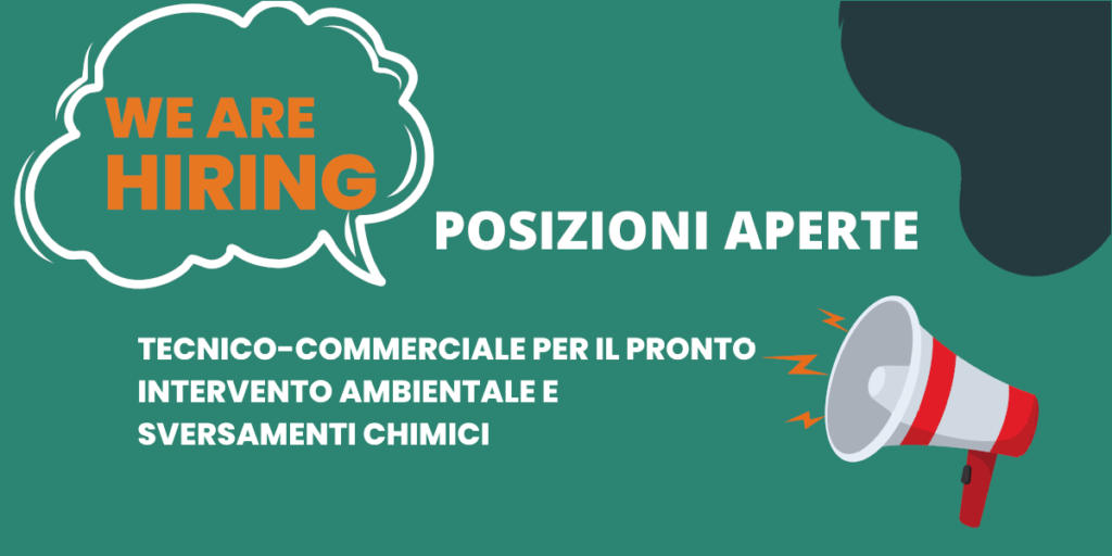 TECNICO-COMMERCIALE PER IL PRONTO INTERVENTO AMBIENTALE E SVERSAMENTI CHIMICI